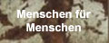 Menschen fr Menschen